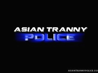asian police tranny fucked in her tight ass